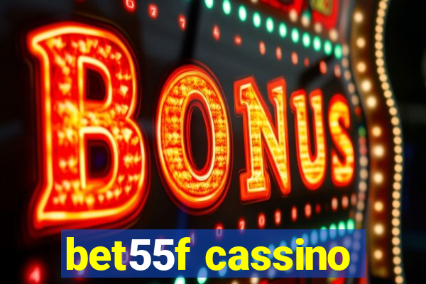 bet55f cassino